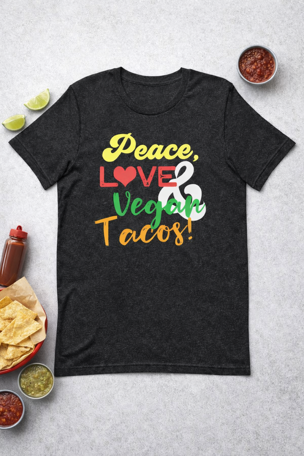 Peace Love Vegan Tacos Unisex t-shirt