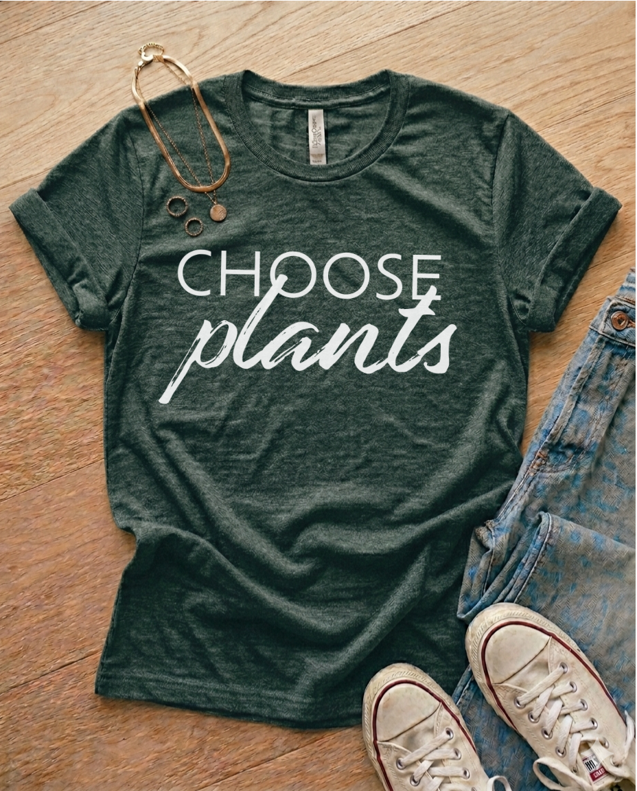 Choose Plants Unisex t-shirt