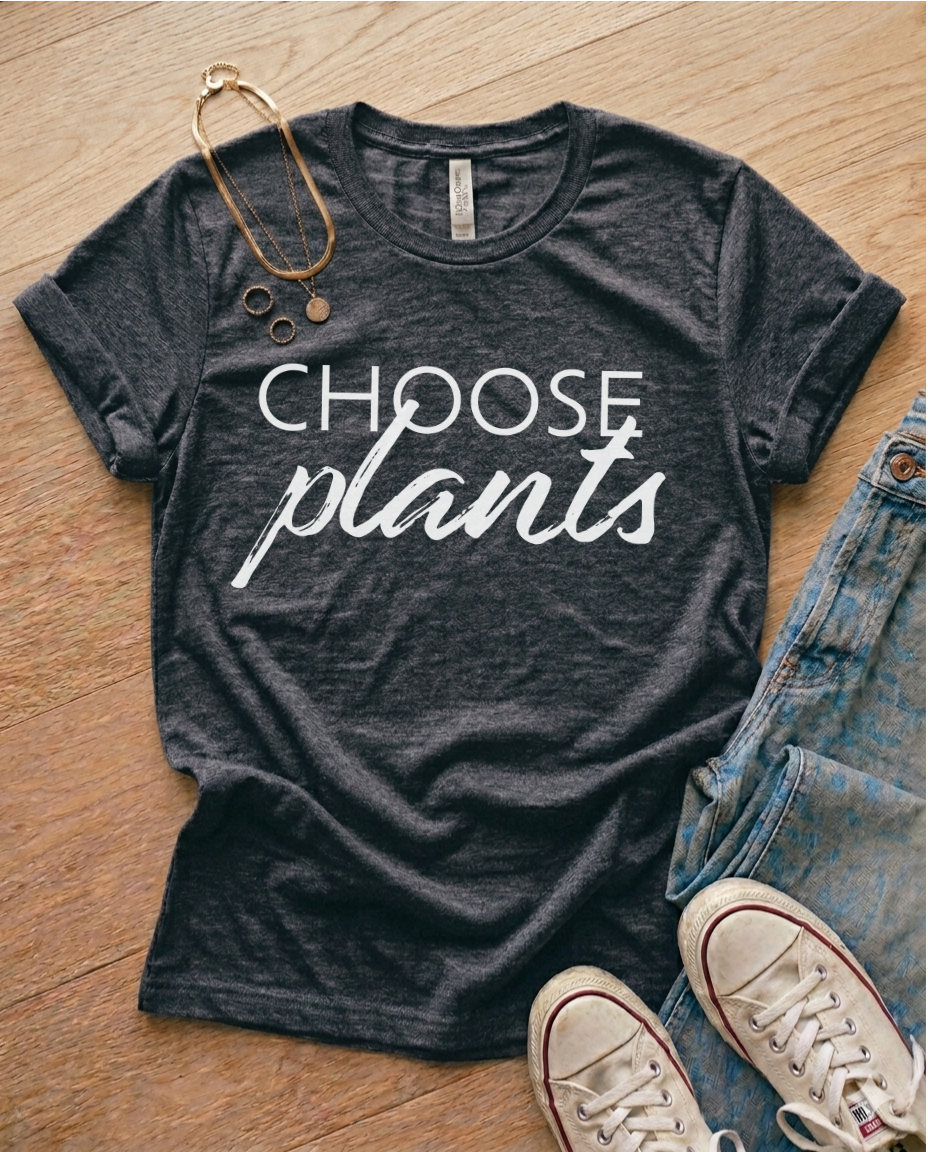 Choose Plants Unisex t-shirt
