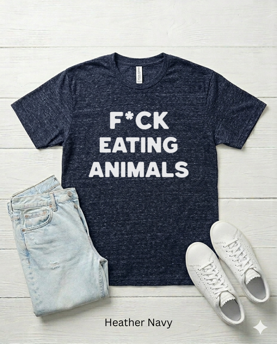 F*ck Eating Animals Unisex t-shirt