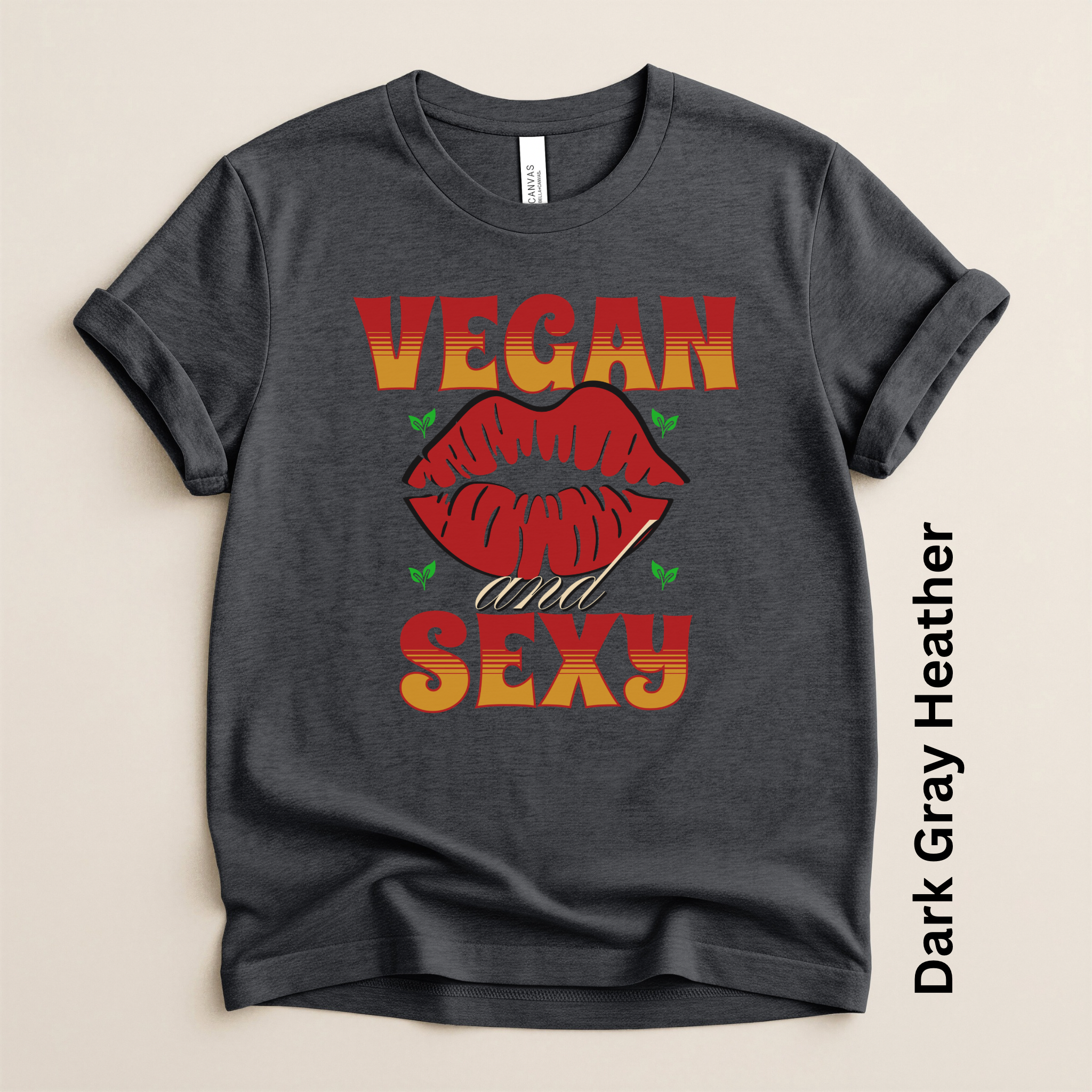 Vegan and Sexy Lightweight Unisex t-shirt