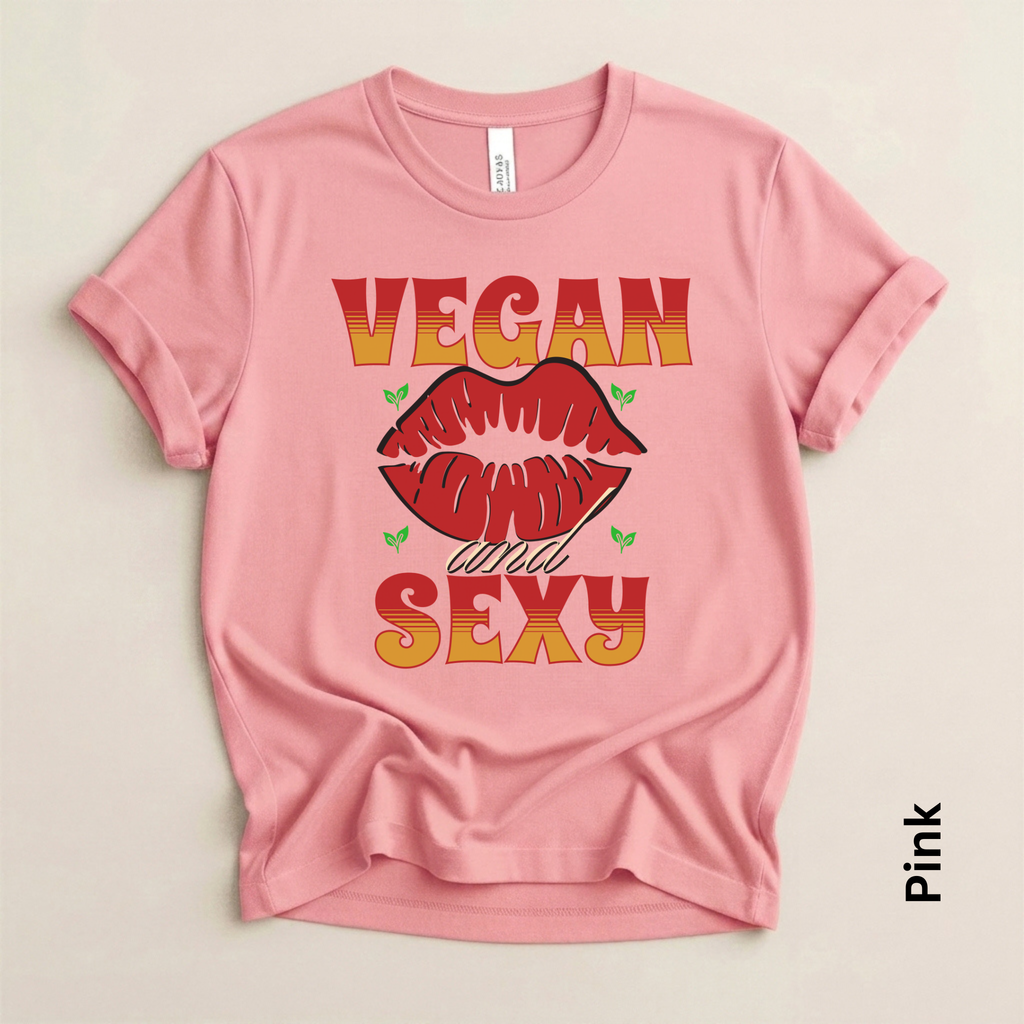Vegan and Sexy Lightweight Unisex t-shirt
