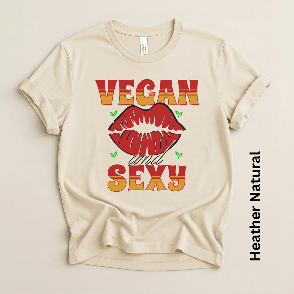 Vegan and Sexy Lightweight Unisex t-shirt